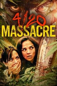 VER 4/20 Massacre (2018) Online Gratis HD