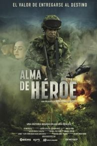 VER Alma de Héroe (2019) Online Gratis HD