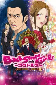 VER Back Street Girls: Gokudolls Online Gratis HD