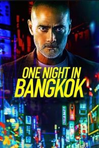 VER One Night in Bangkok (2020) Online Gratis HD