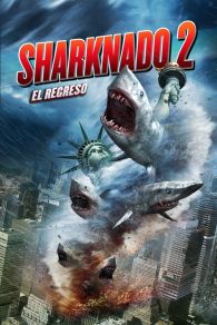VER Sharknado 2: El regreso Online Gratis HD