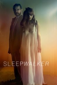 VER Sleepwalker (2017) Online Gratis HD