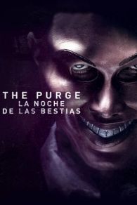 VER The Purge: La noche de las bestias (2013) Online Gratis HD