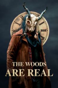 VER The Woods Are Real Online Gratis HD